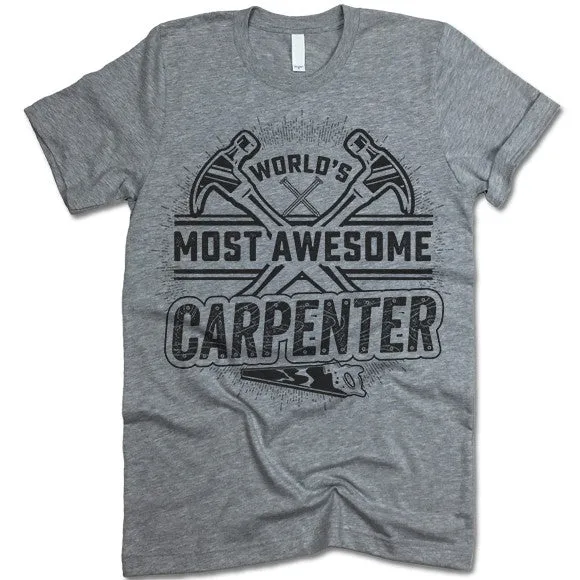 Awesome Carpenter T Shirt