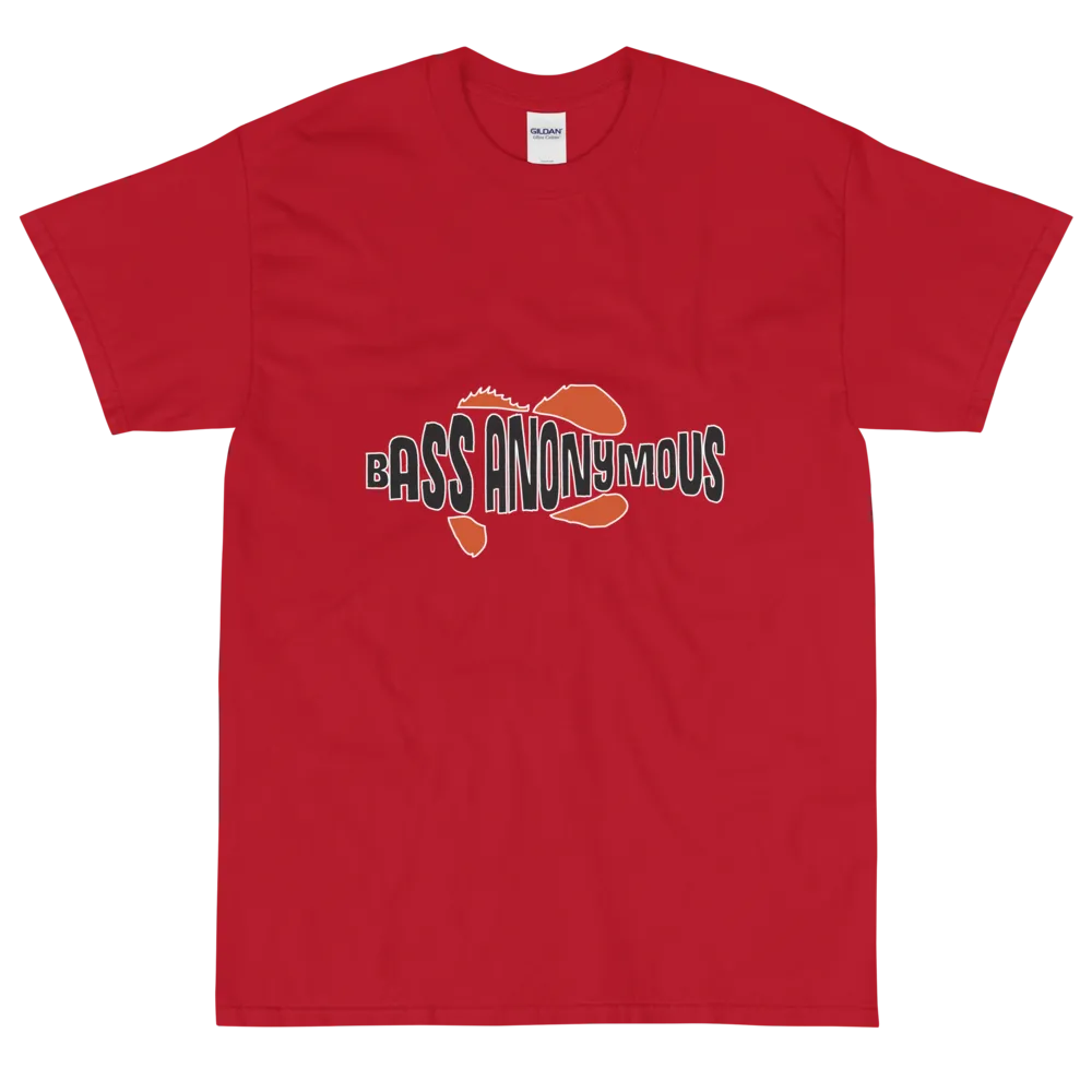 Bass Anonymous T-Shirt I don't always fish