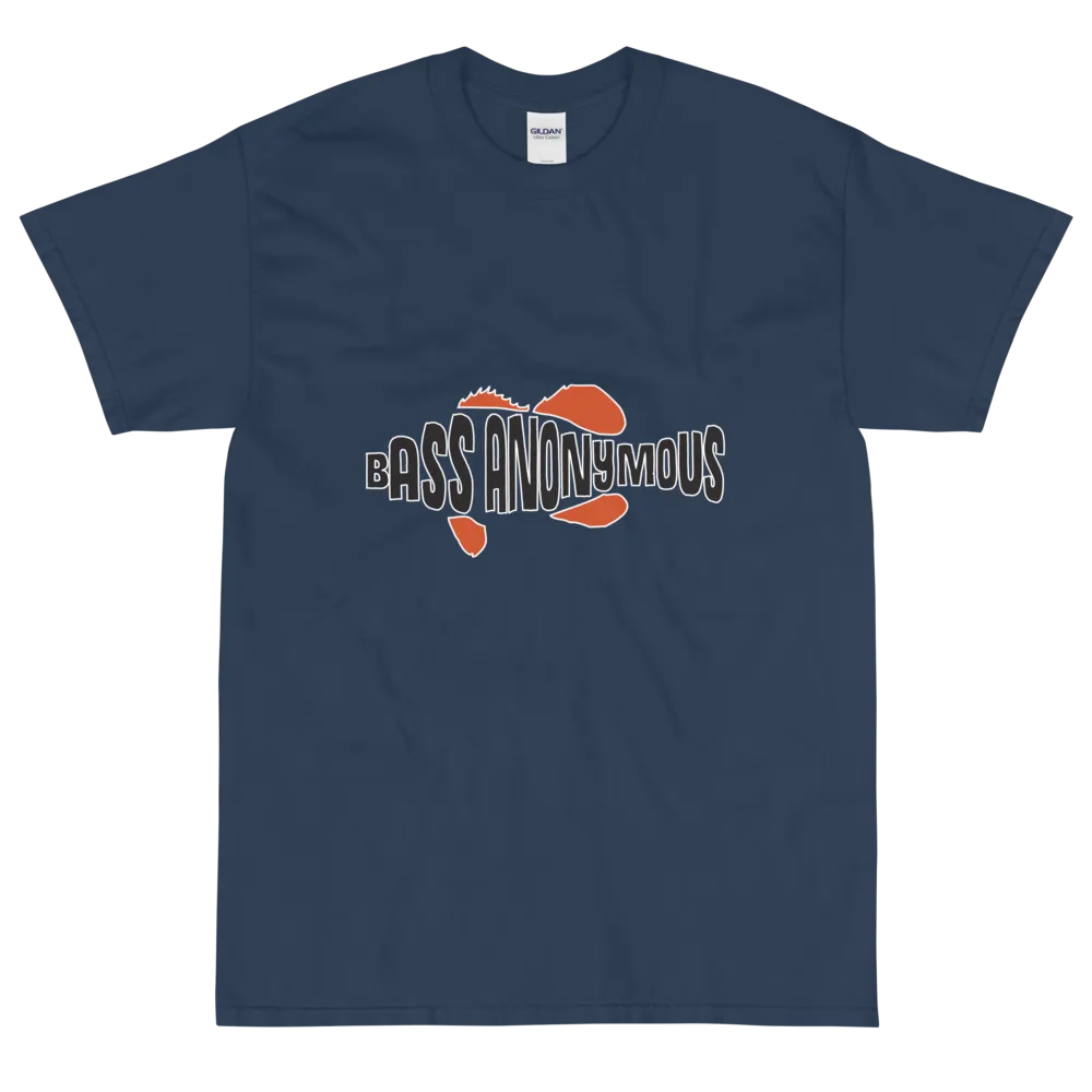 Bass Anonymous T-Shirt I don't always fish