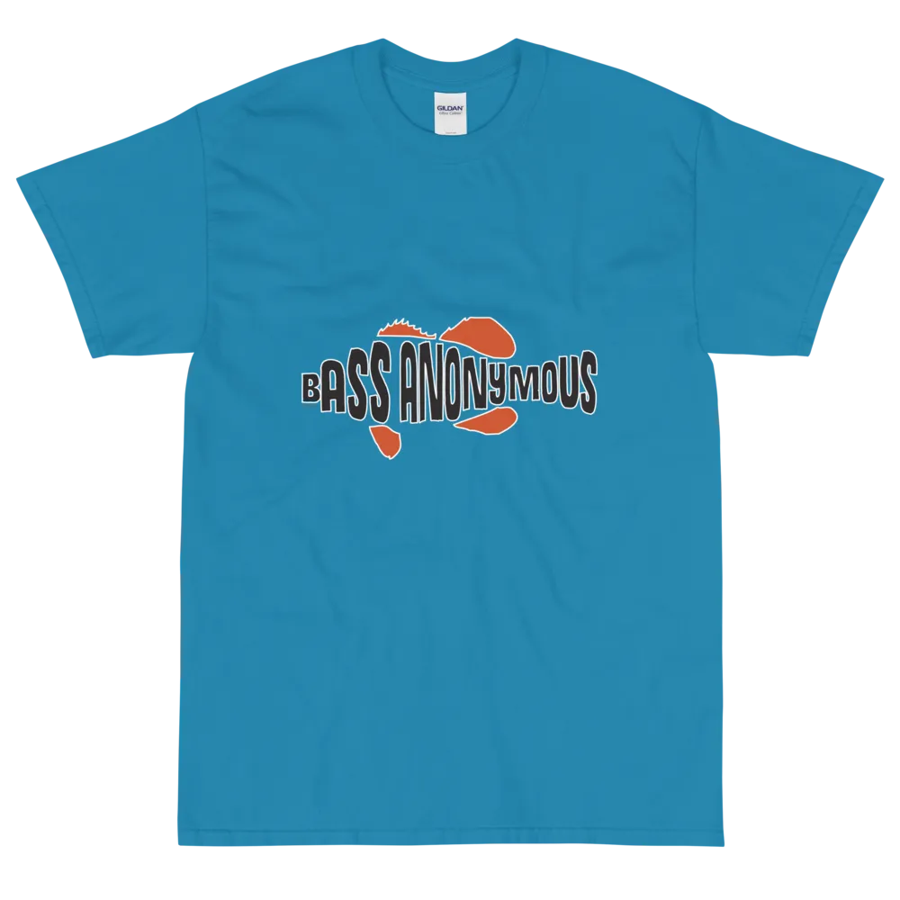 Bass Anonymous T-Shirt I don't always fish