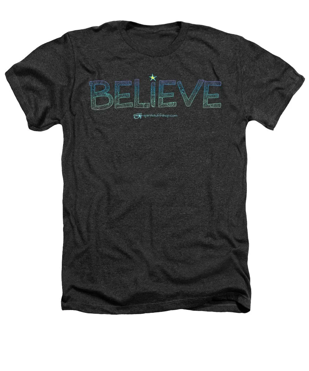 Believe - Heathers T-Shirt