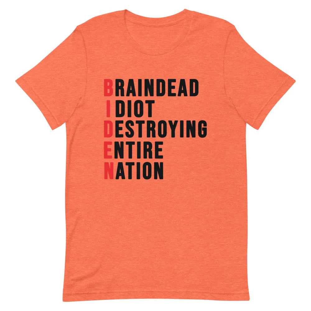 Biden destroying Nation Short-Sleeve Unisex T-Shirt
