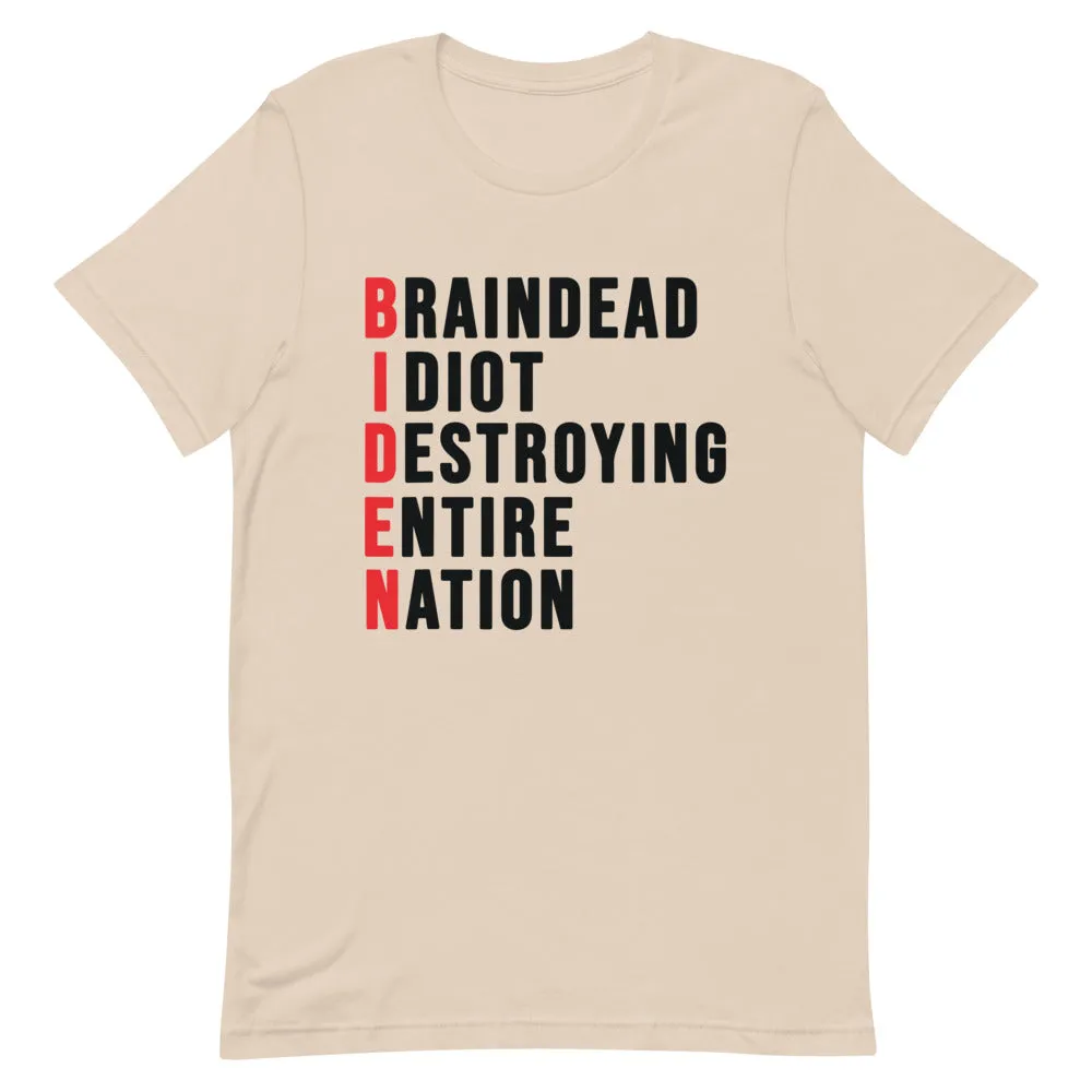 Biden destroying Nation Short-Sleeve Unisex T-Shirt