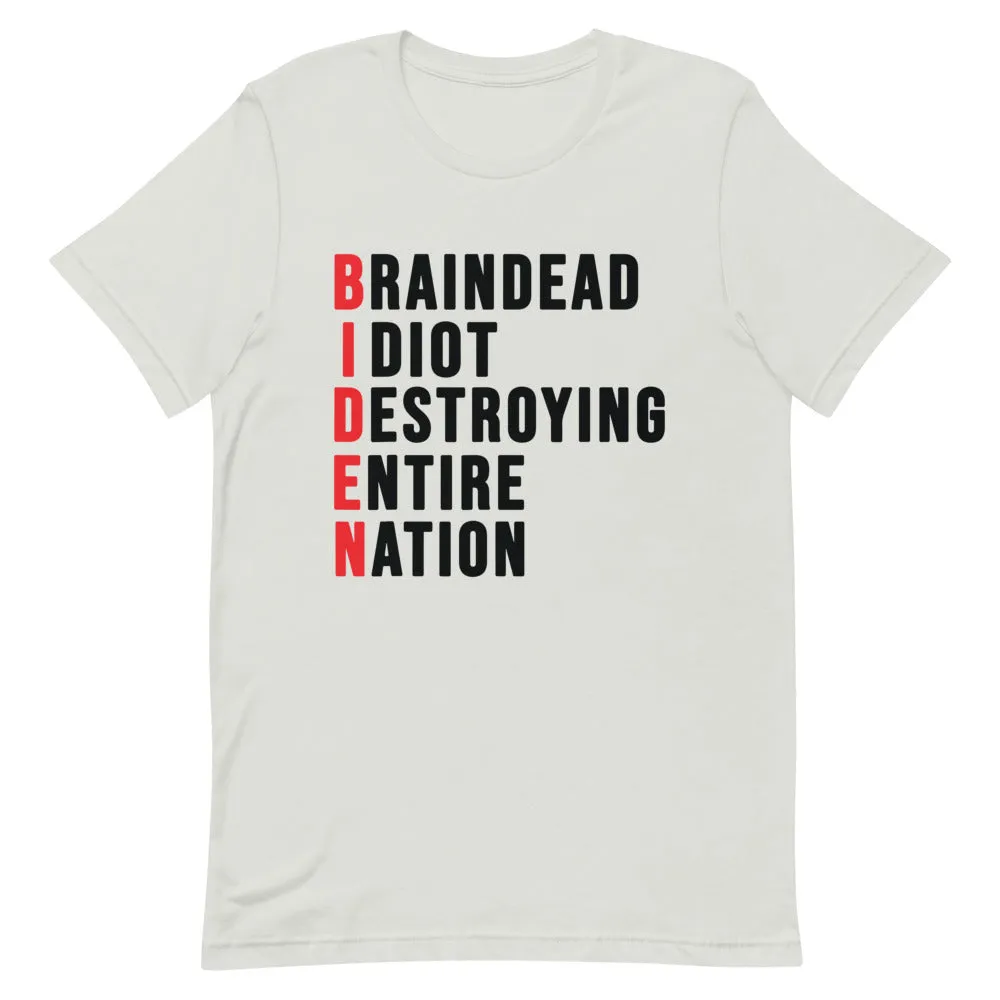 Biden destroying Nation Short-Sleeve Unisex T-Shirt