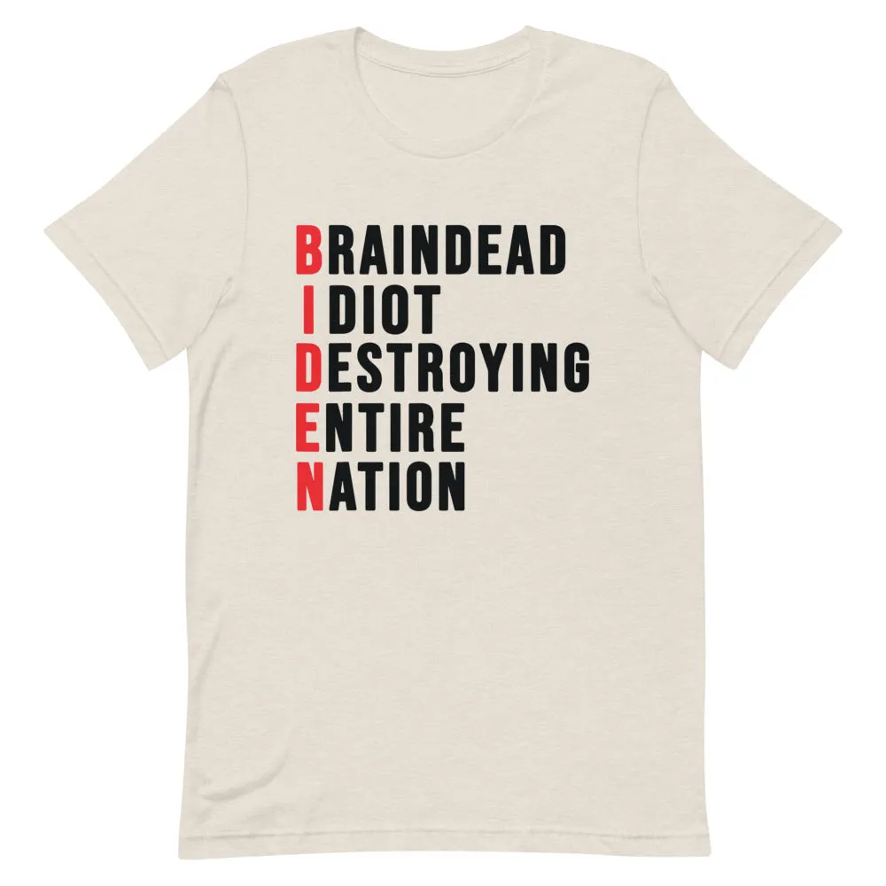 Biden destroying Nation Short-Sleeve Unisex T-Shirt