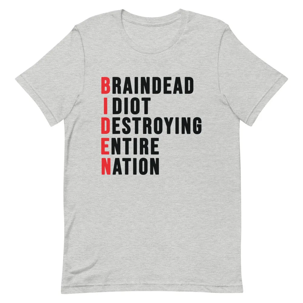 Biden destroying Nation Short-Sleeve Unisex T-Shirt