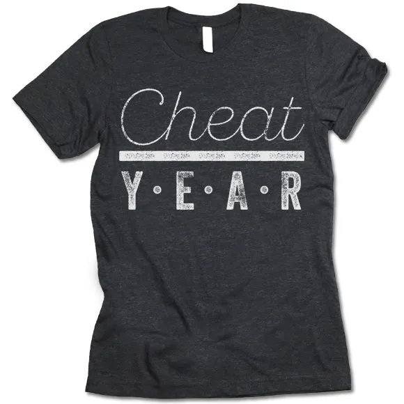 Cheat Year T Shirt