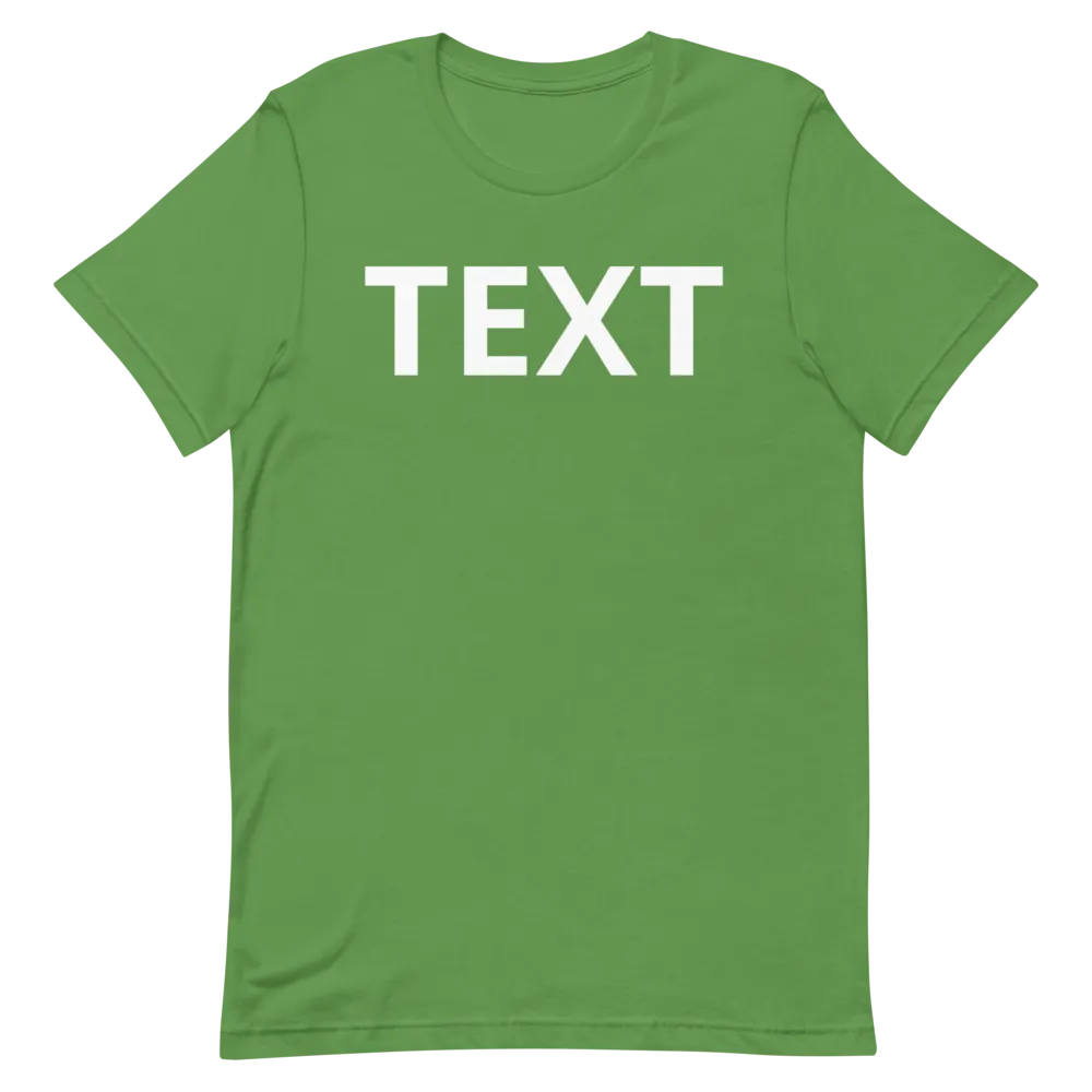 Custom Text Short-Sleeve Unisex T-Shirt