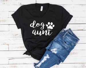 Dog Aunt Shirt  Shirt