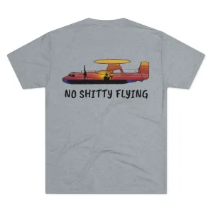 E-2 Sunset Theme - "No Shitty Flying" Men's Tri-Blend Crew Tee