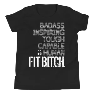 Fit Bitch - Kids - T-Shirt - Acronym