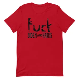 F**K Biden and Harris Short-Sleeve Unisex T-Shirt