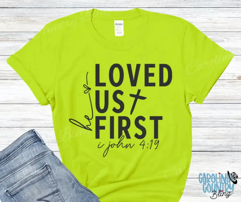 He Loved Us First – Multi