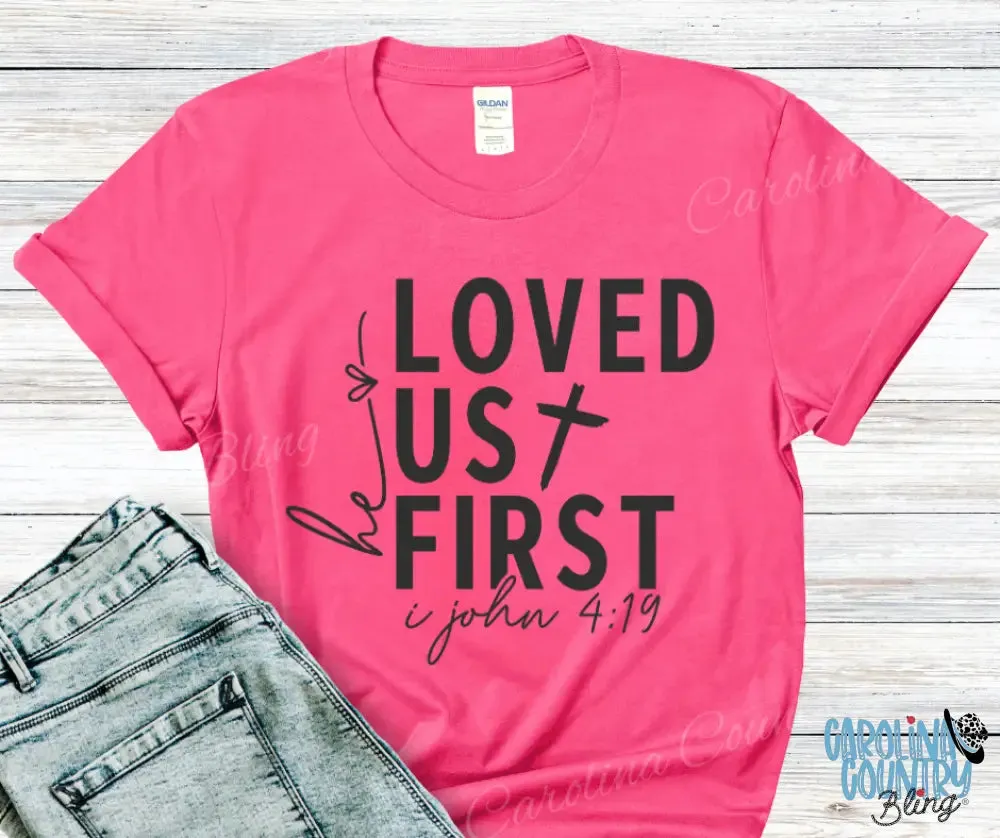 He Loved Us First – Multi