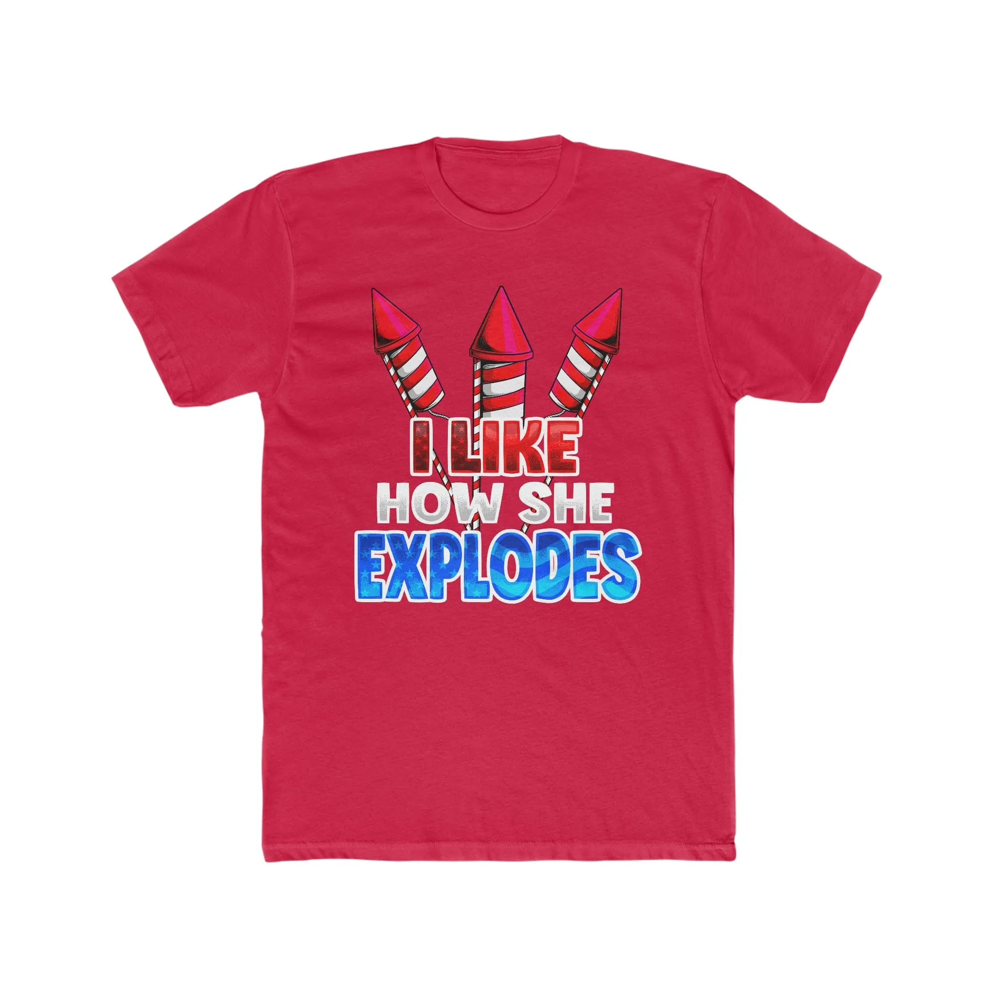 I Like How She Explodes Deluxe Unisex Tee 2024