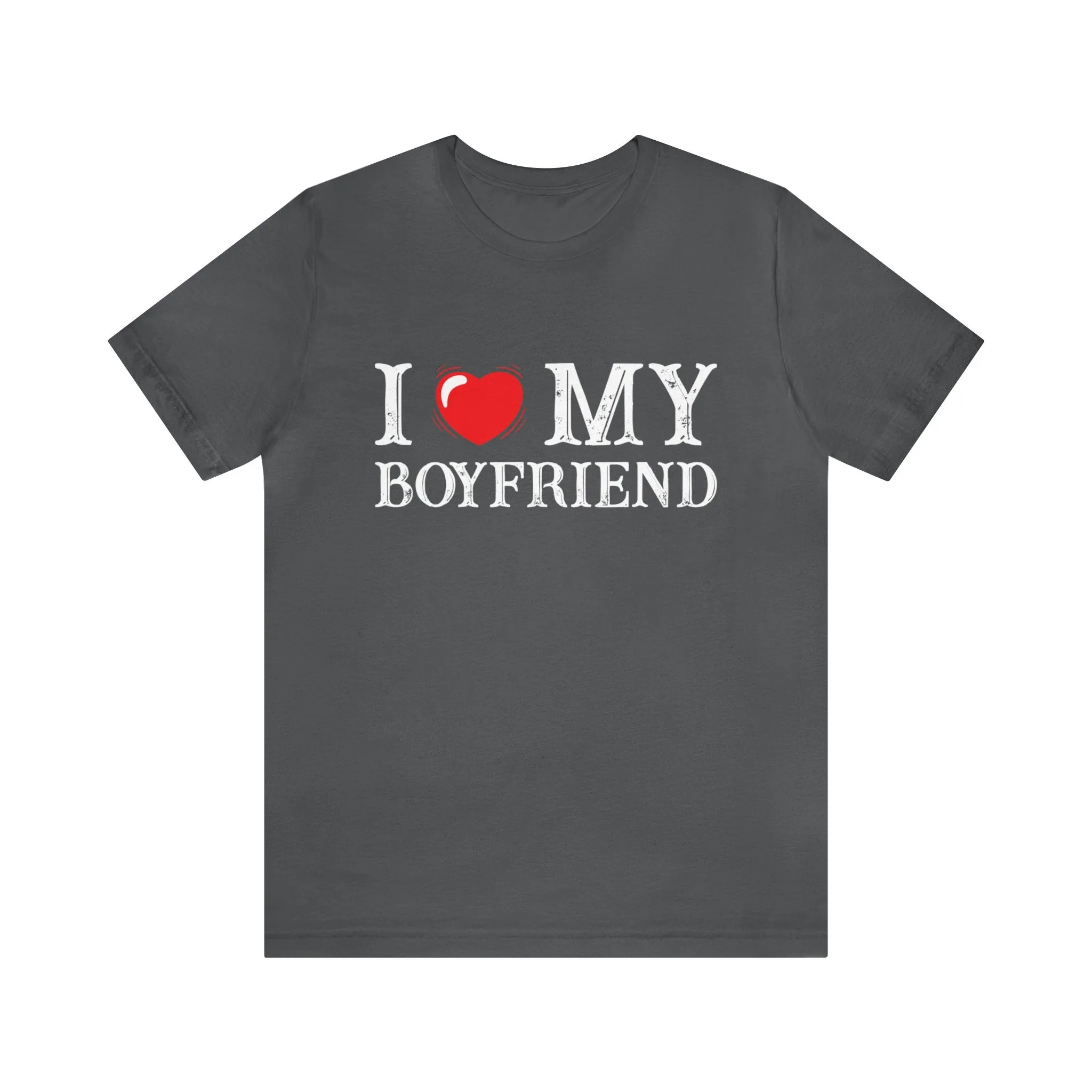I Love My Boyfriend