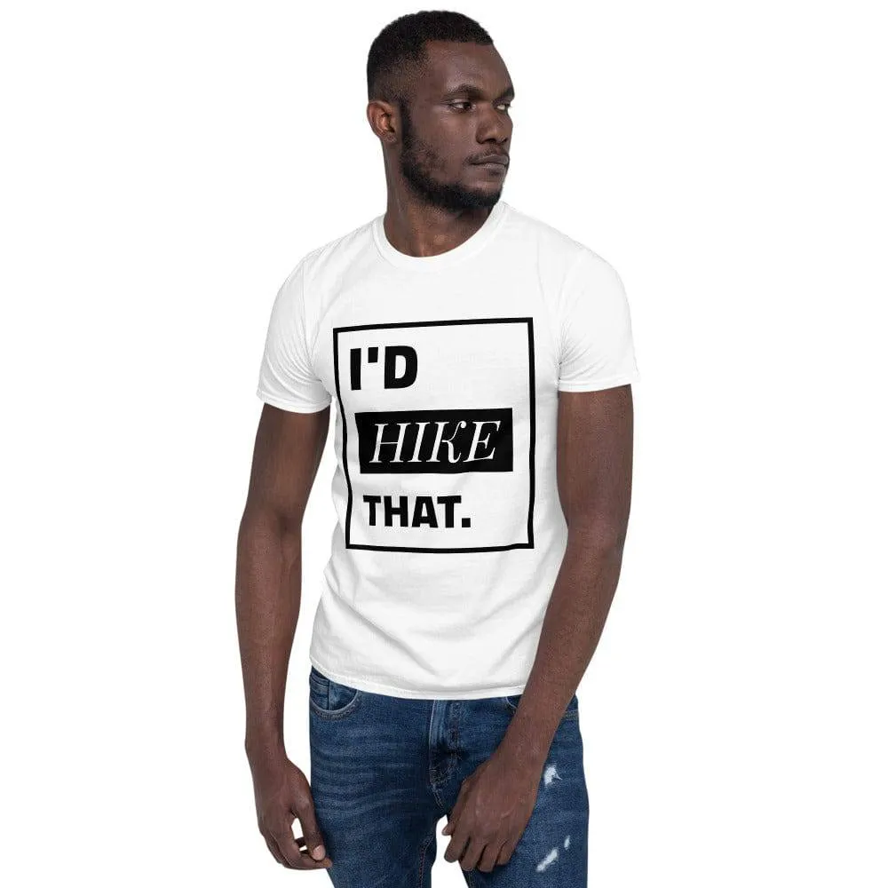 I'D HIKE THAT TEE