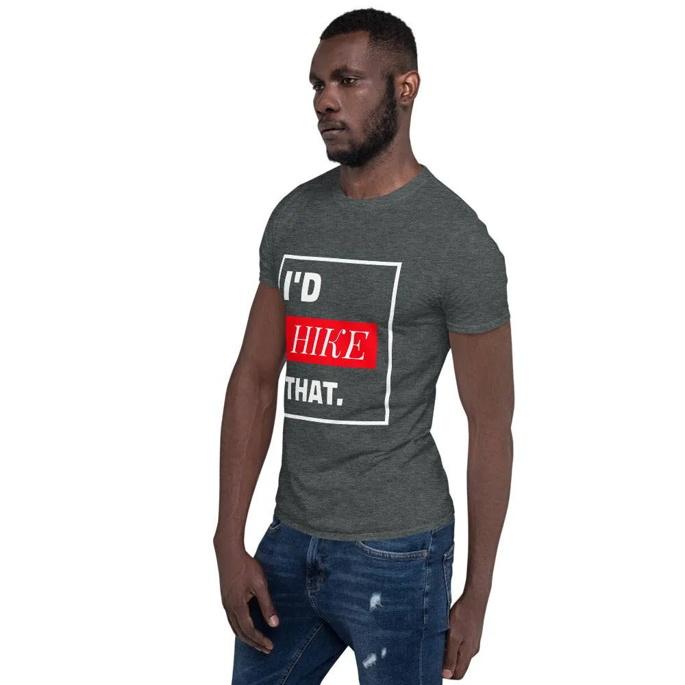 I'D HIKE THAT TEE