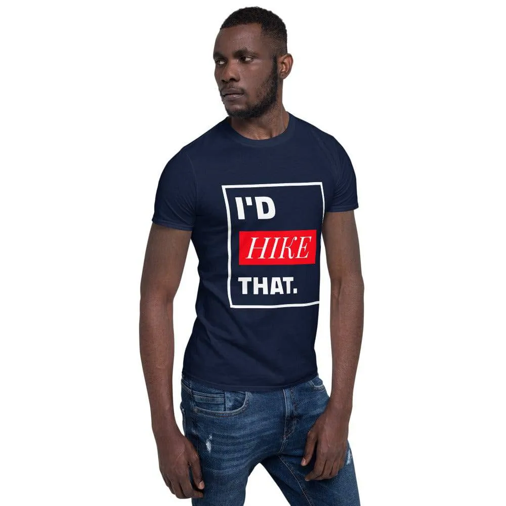 I'D HIKE THAT TEE