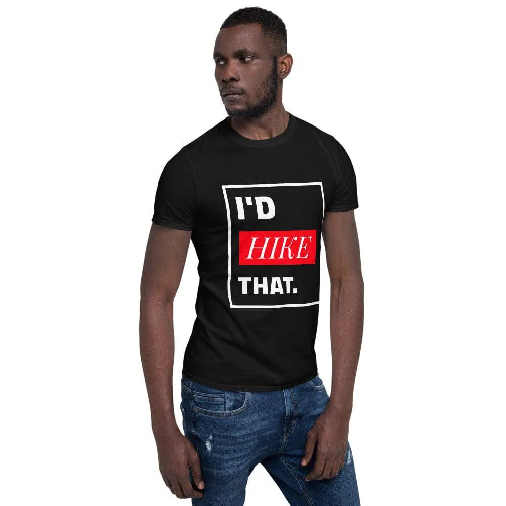 I'D HIKE THAT TEE