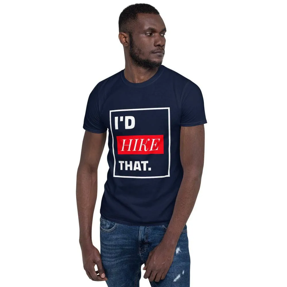 I'D HIKE THAT TEE