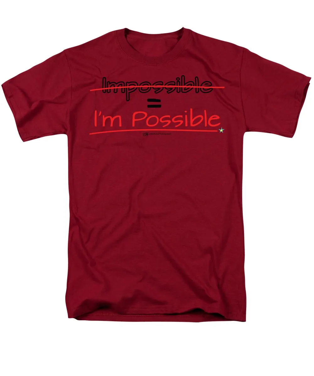 Impossible Equals I Am Possible - Men's T-Shirt  (Regular Fit)