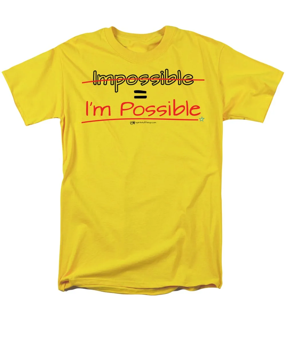 Impossible Equals I Am Possible - Men's T-Shirt  (Regular Fit)