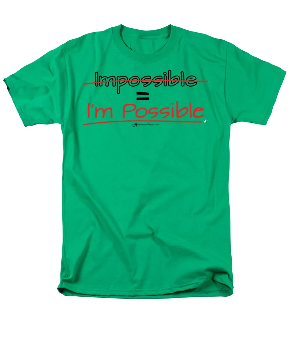 Impossible Equals I Am Possible - Men's T-Shirt  (Regular Fit)