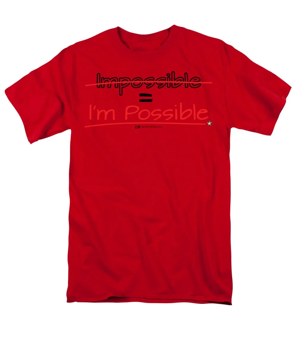 Impossible Equals I Am Possible - Men's T-Shirt  (Regular Fit)