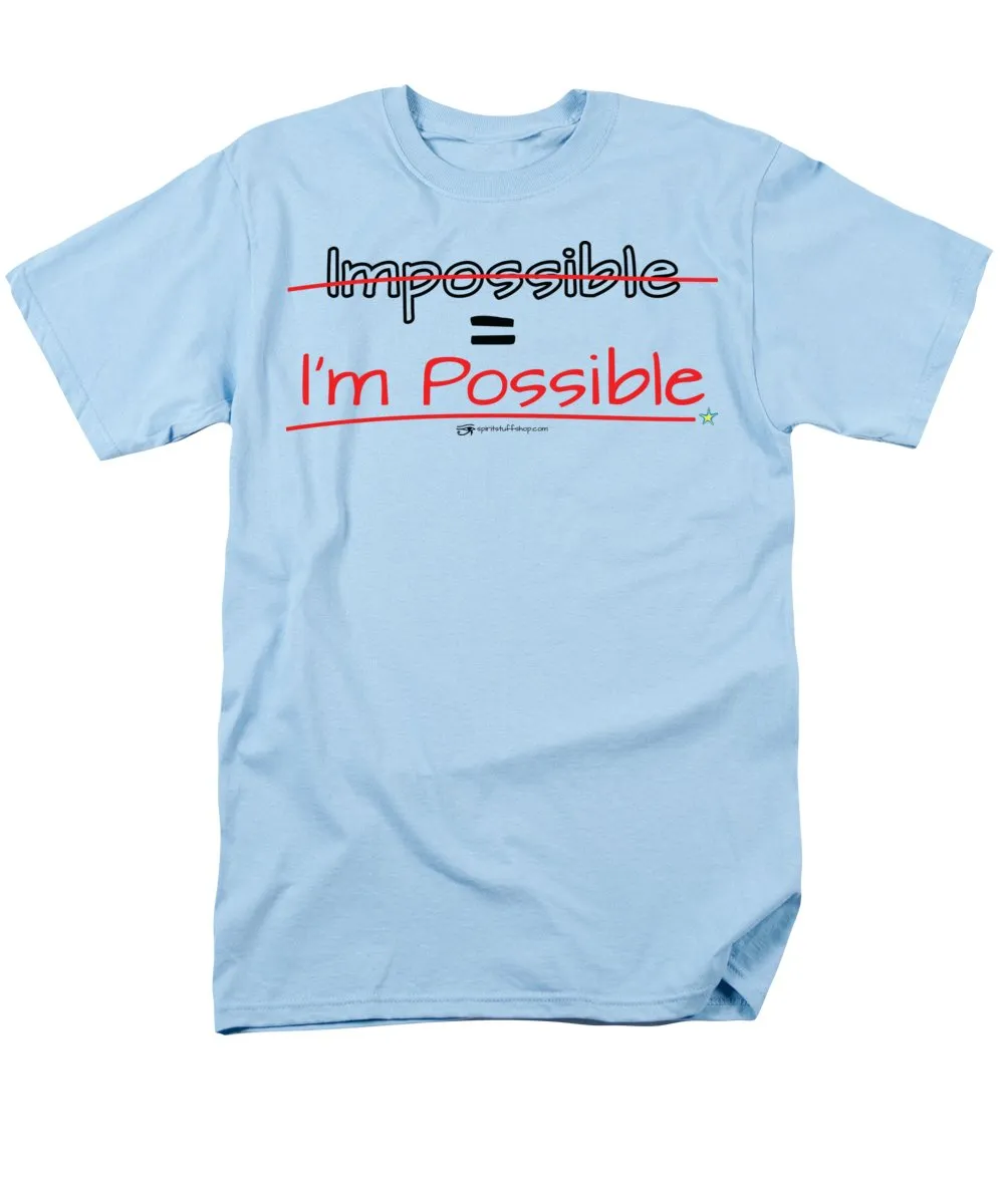 Impossible Equals I Am Possible - Men's T-Shirt  (Regular Fit)