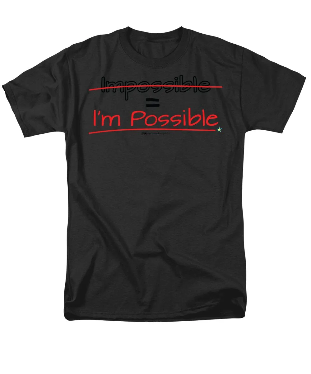 Impossible Equals I Am Possible - Men's T-Shirt  (Regular Fit)