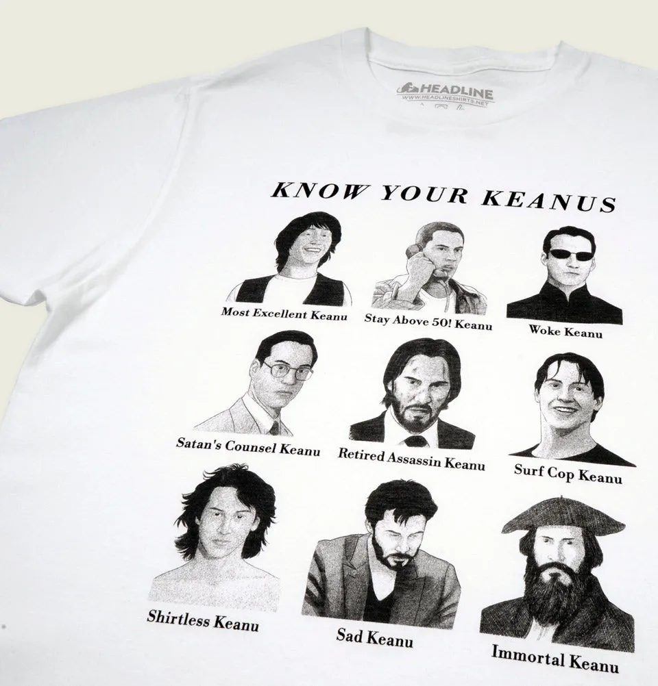 KNOW YOUR KEANUS White Unisex t-shirt