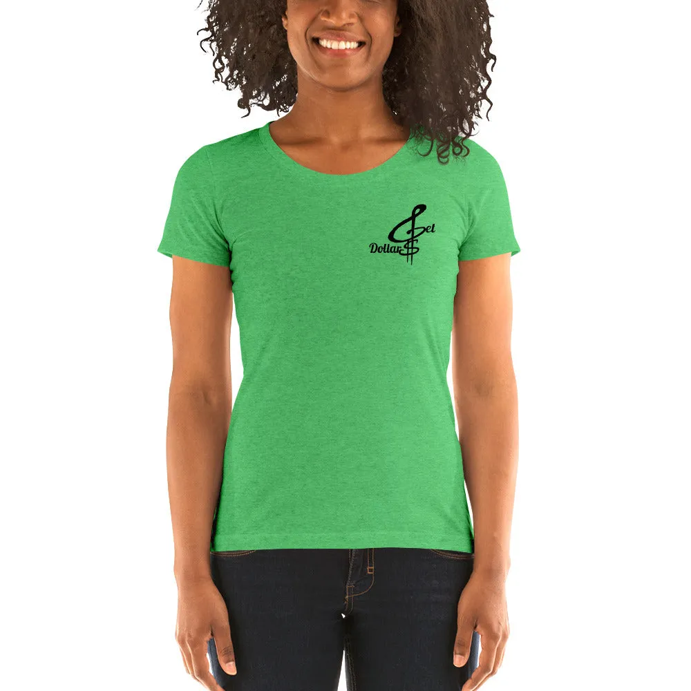 Ladies Get Dollars Tri-blend T-Shirts