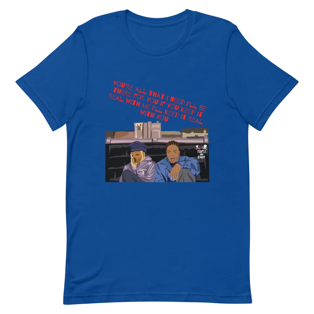 Mary & Meth- (You're all I need) Unisex T-Shirt