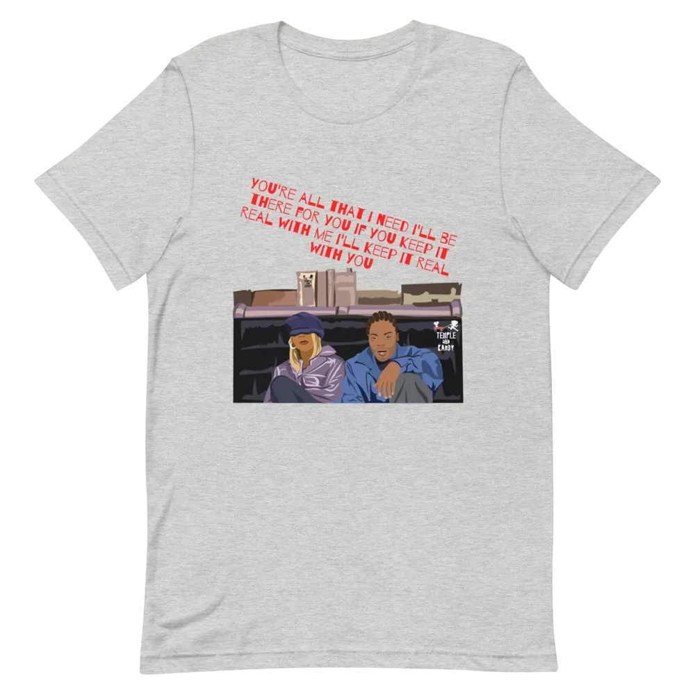 Mary & Meth- (You're all I need) Unisex T-Shirt