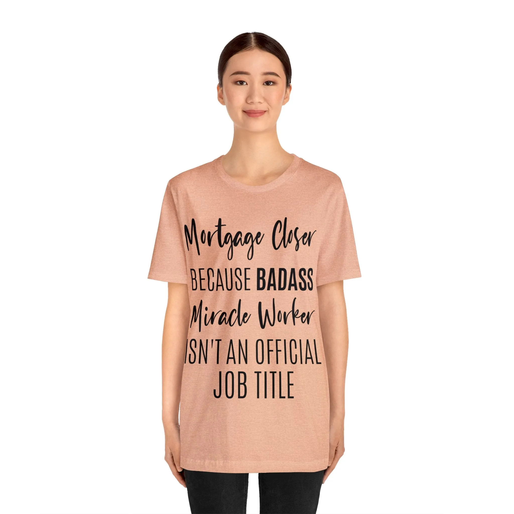 Mortgage Closer Short Sleeve Tee