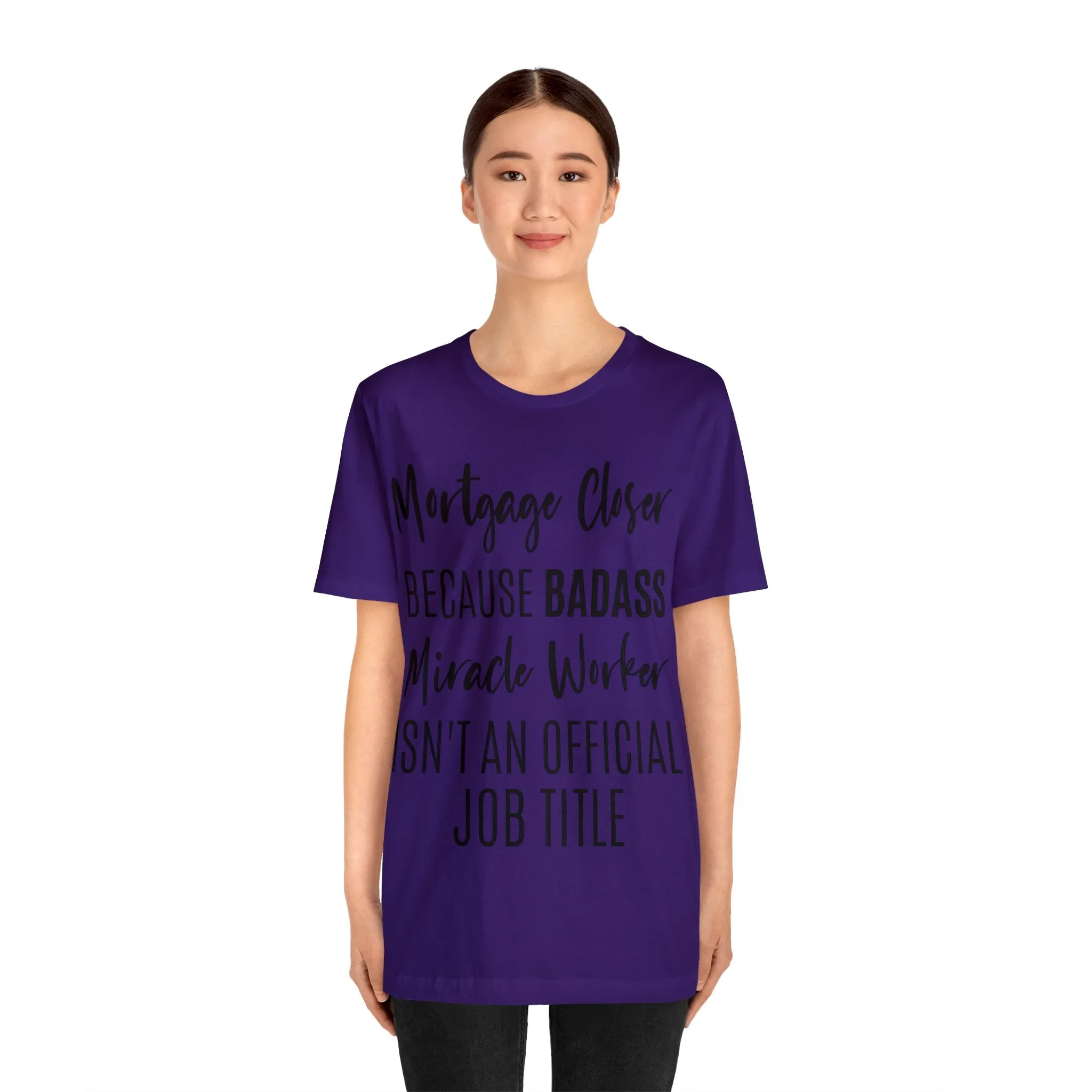 Mortgage Closer Short Sleeve Tee