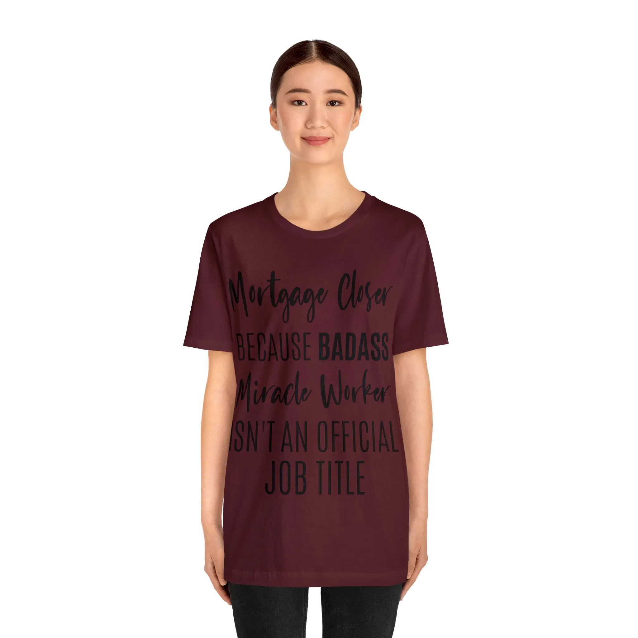 Mortgage Closer Short Sleeve Tee