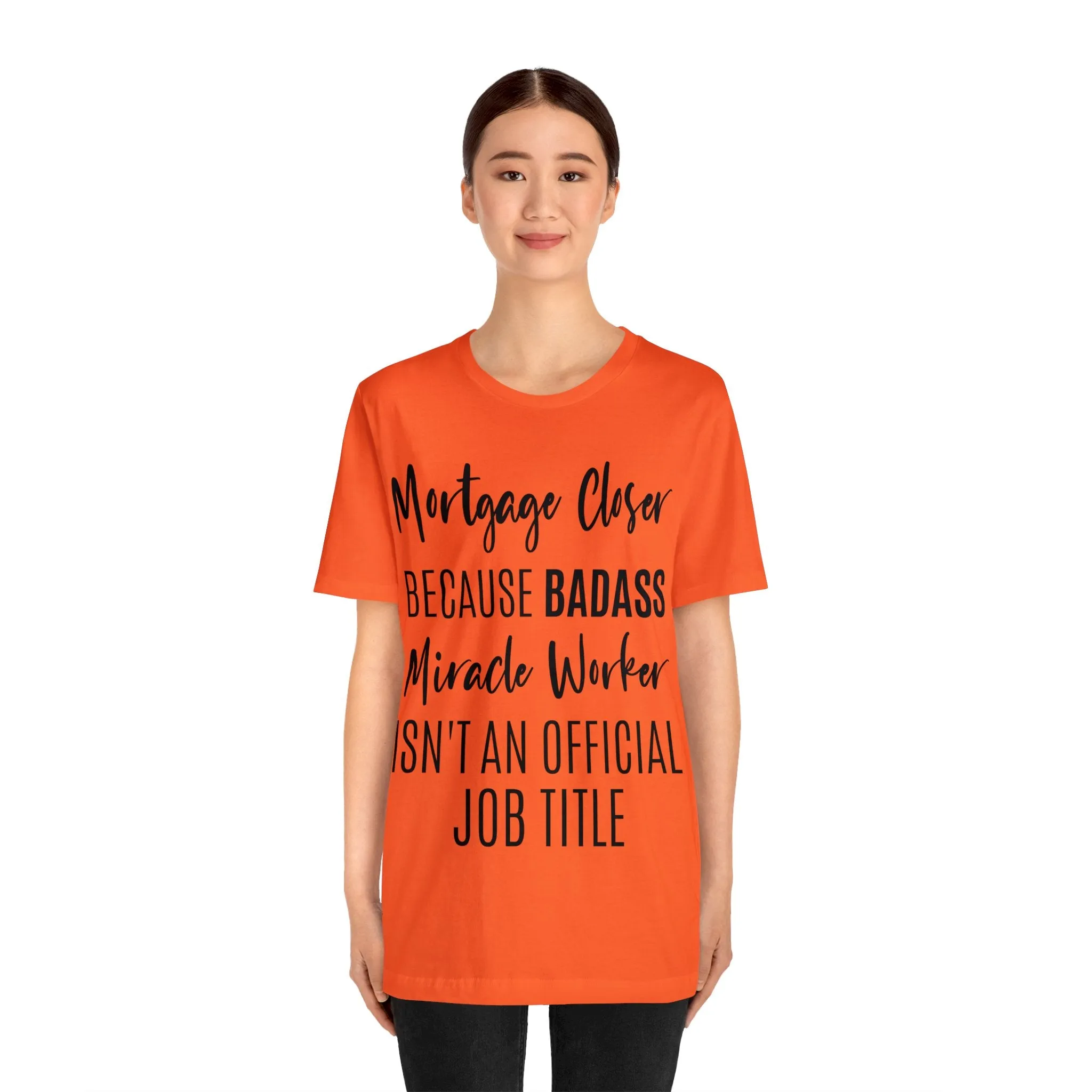 Mortgage Closer Short Sleeve Tee