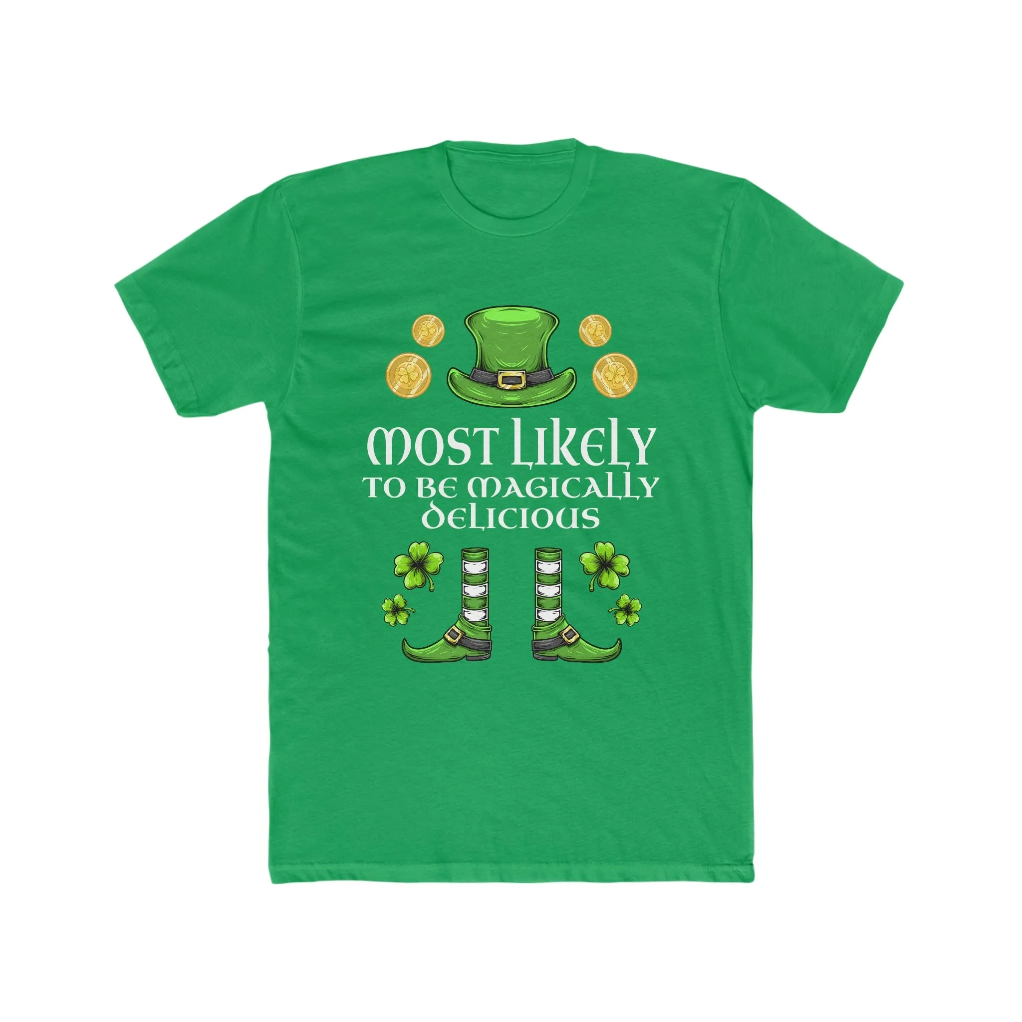 Most likely TO BE MAGICALLY DELICIOUS Premium Unisex Shirt