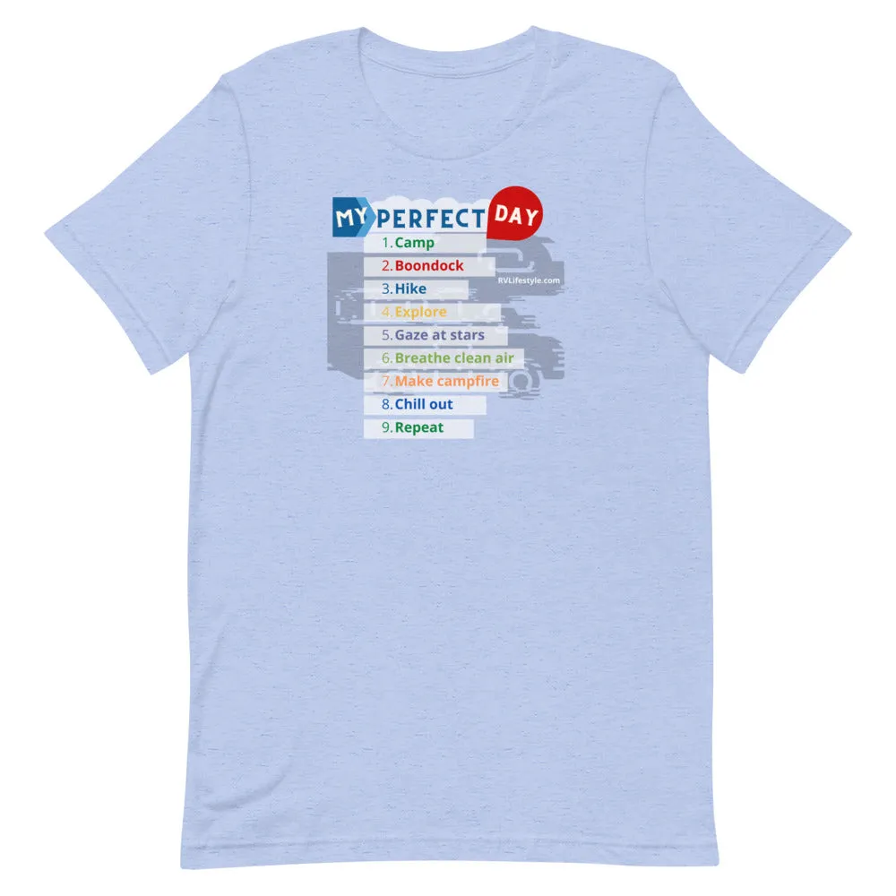 My Perfect Day Short-Sleeve Men and Women T-Shirt