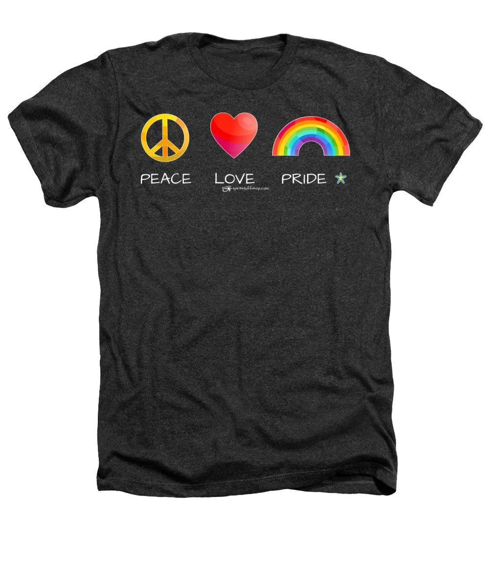 Peace Love And Pride - Heathers T-Shirt
