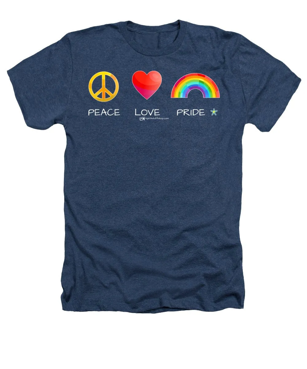 Peace Love And Pride - Heathers T-Shirt