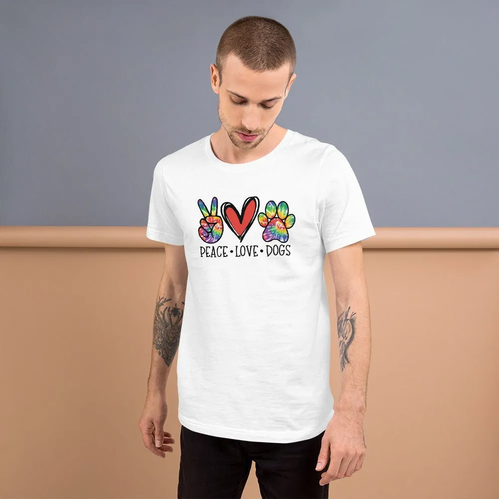 Peace Love Dogs T-Shirt