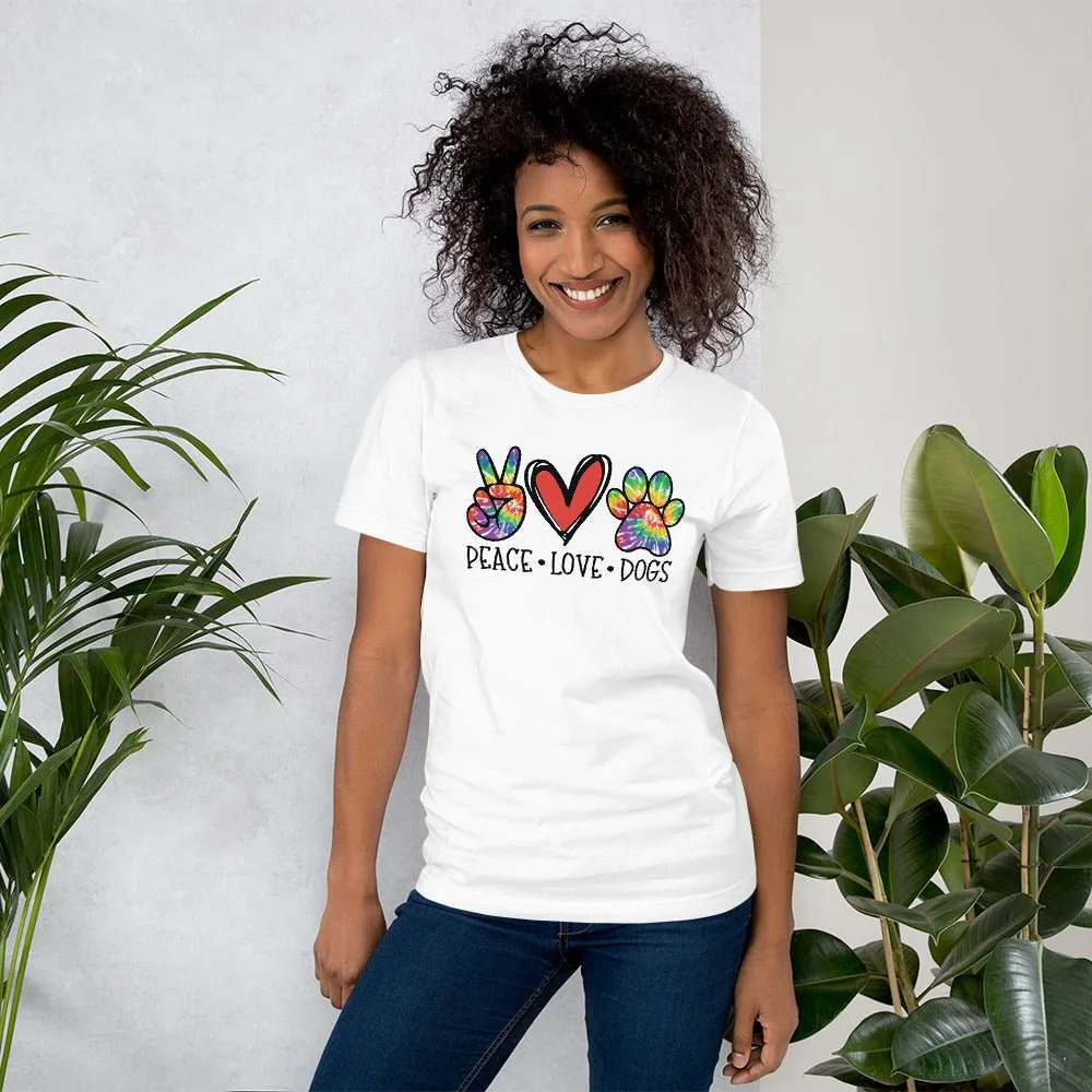Peace Love Dogs T-Shirt