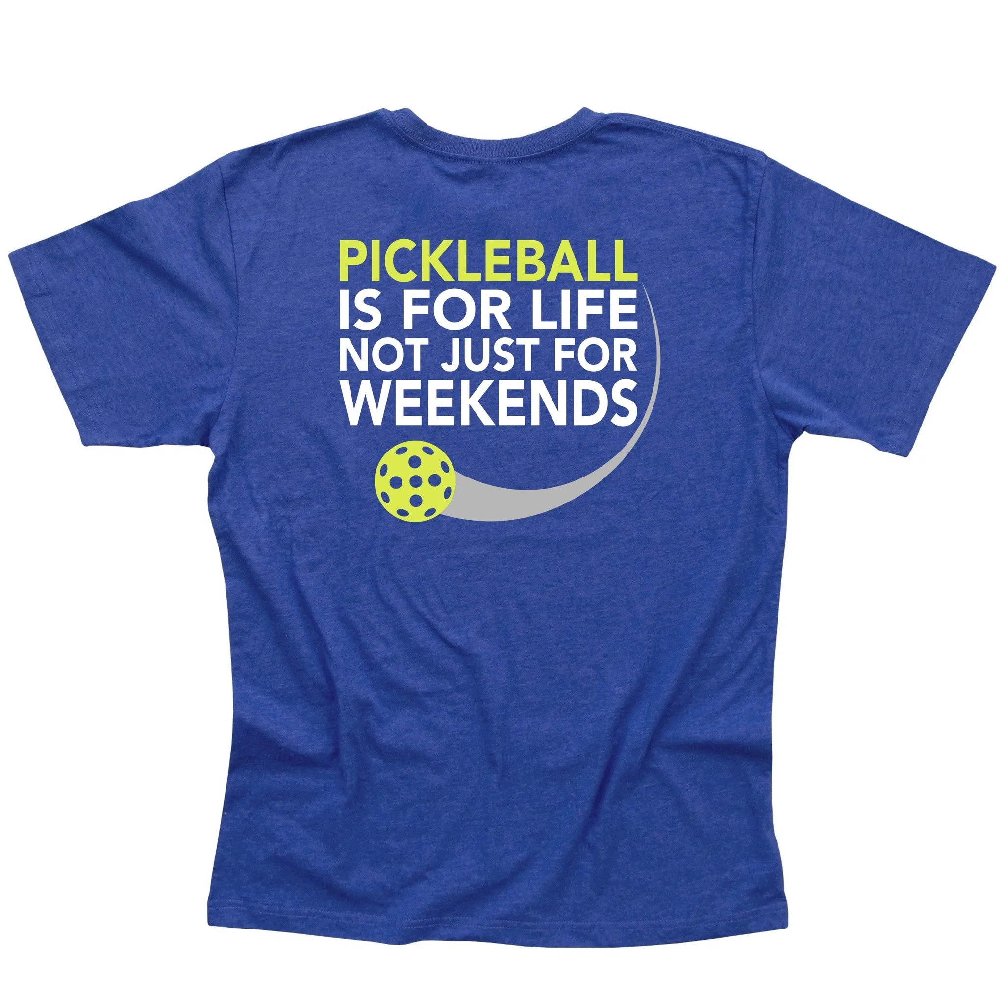 Pickleball is for Life not just for Weekends Men's T-Shirt - Vintage Casual Cotton Blend