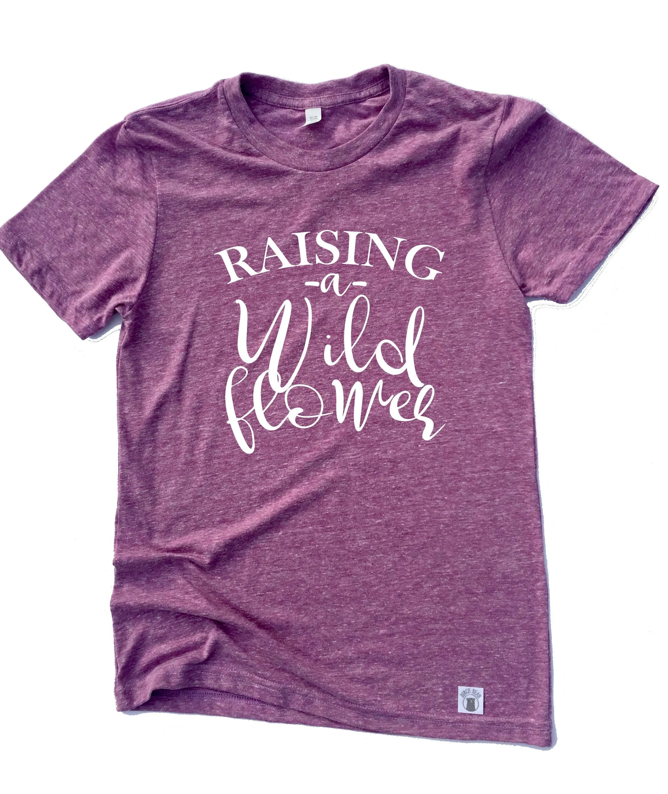 Raising A Wildflower Shirt - Raising Girls - Mom Shirt  - Unisex Tri-Blend T-Shirt