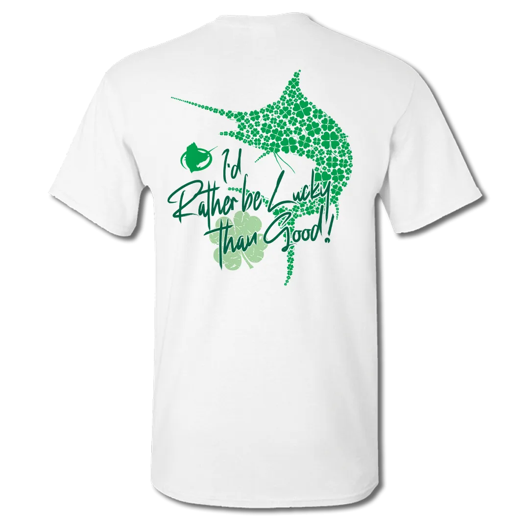 Rather Be Lucky - Marlin, Short Sleeve T Shirt