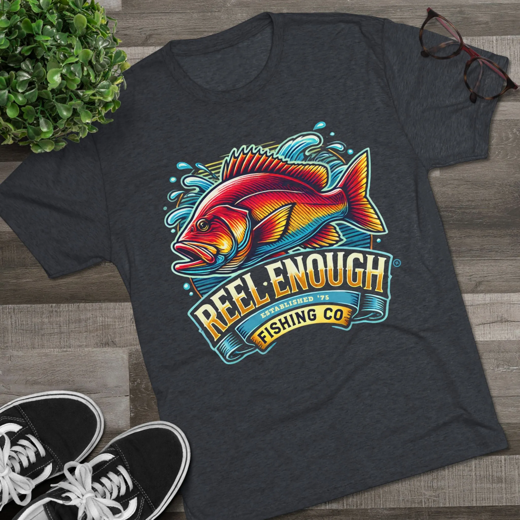 REEL ENOUGH - Unisex Tri-Blend Crew Tee