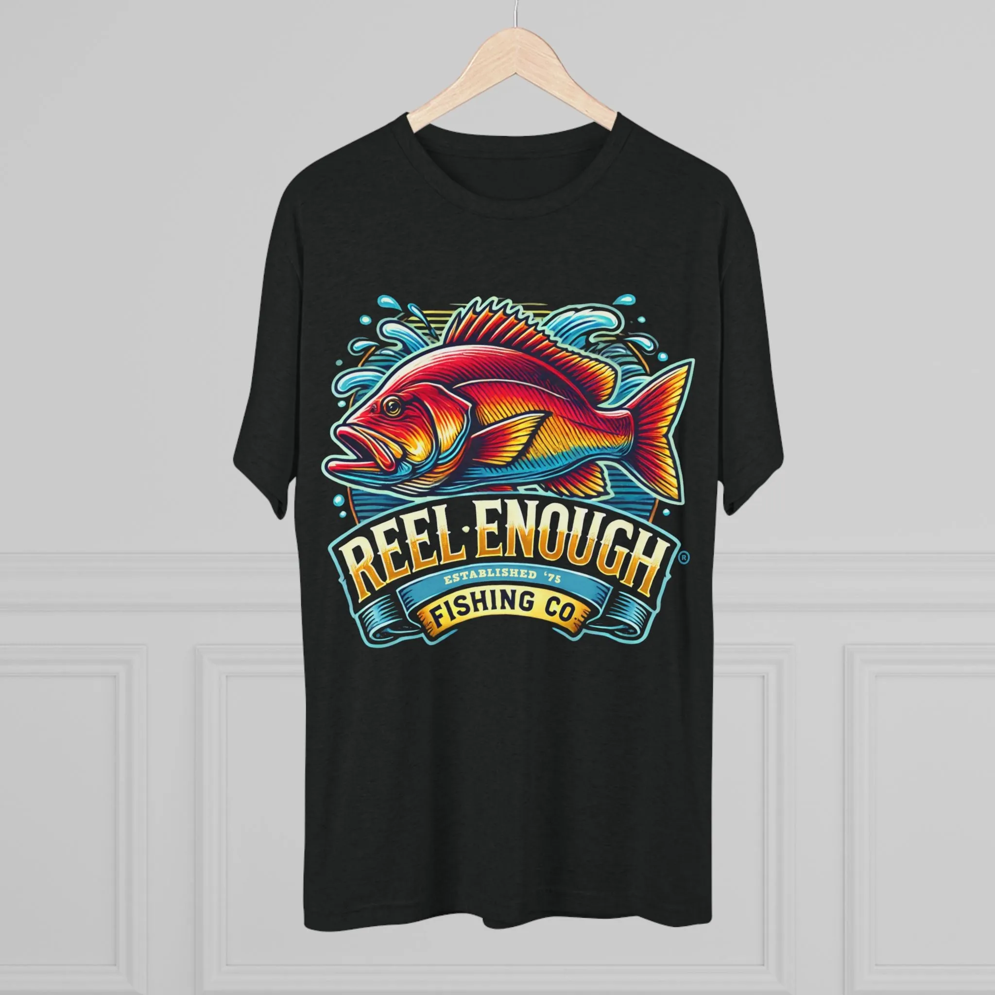 REEL ENOUGH - Unisex Tri-Blend Crew Tee